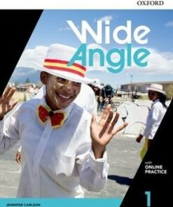 Wide Angle 1 Student's Book with Online Practice - Jennifer Carlson - 9780194528603