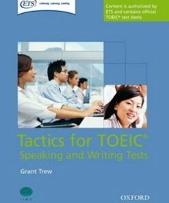 Tactics for TOEIC Speaking and Writing Tests Pack - Grant Trew - 9780194529525