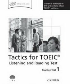 Tactics for TOEIC Listening and Reading Test Practice Test 1 - Trew