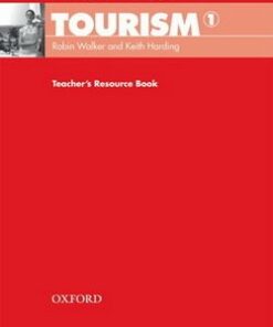Oxford English for Careers: Tourism 1 Teacher's Resource Book - Robin Walker - 9780194551014