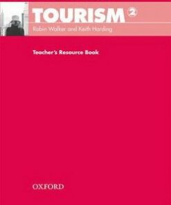 Oxford English for Careers: Tourism 2 Teacher's Resource Book - Robin Walker - 9780194551045