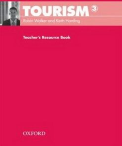 Oxford English for Careers: Tourism 3 Teacher's Resource Book - Robin Walker - 9780194551076