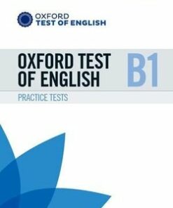 Oxford Test of English B1 Practice Tests with Online Audio & Answers -  - 9780194568555