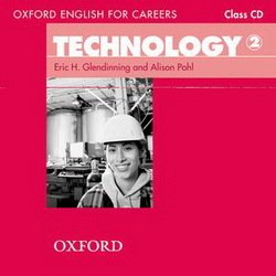 Oxford English for Careers: Technology 2 Class Audio CD - Eric Glendinning - 9780194569552