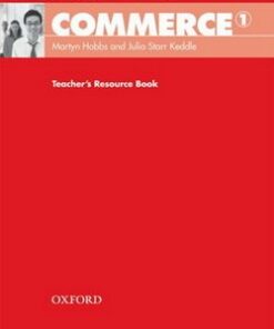 Oxford English for Careers: Commerce 1 Teacher's Resource Book - Martin Hobbs - 9780194569767