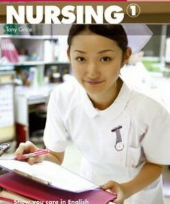 Oxford English for Careers: Nursing 1 Student's Book - Tony Grice - 9780194569774