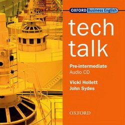 Tech Talk Pre-Intermediate Class Audio CD - Vicki Hollett - 9780194574617