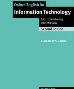 Oxford English for Information Technology (New Edition) Teacher's Guide - Eric Glendinning - 9780194574938