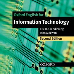 Oxford English for Information Technology (New Edition) Audio CD - Eric Glendinning - 9780194574952