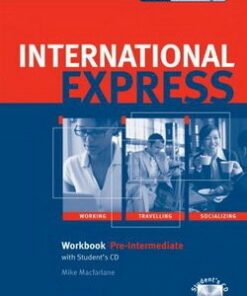 International Express (2nd Edition) Pre-Intermediate Workbook with Audio CD - Mike Macfarlane - 9780194574983
