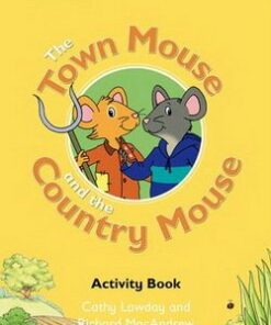 Fairy Tales Video: The Town Mouse and the Country Mouse Activity Book - Cathy Lawday - 9780194593472
