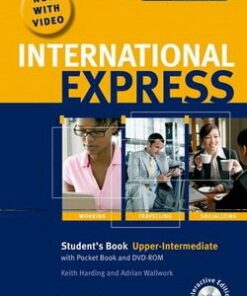 International Express (2nd Edition) Upper Intermediate Student's Book with MultiROM & DVD - Liz Taylor - 9780194597395