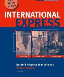 International Express (2nd Edition) Pre-Intermediate Teacher's Resource Book & DVD - Liz Taylor - 9780194597418