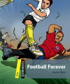 Dominoes 1 Football Forever - Andrea Sarto - 9780194609135
