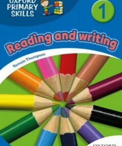 Oxford Primary Skills Reading and Writing 1 Skills Book - Tamzin Thompson - 9780194674003