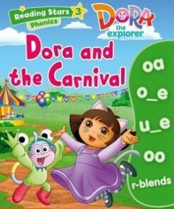 Reading Stars 3 Dora and the Carnival with Downloadable Audio & Activities - Margaret Whitfield - 9780194674225