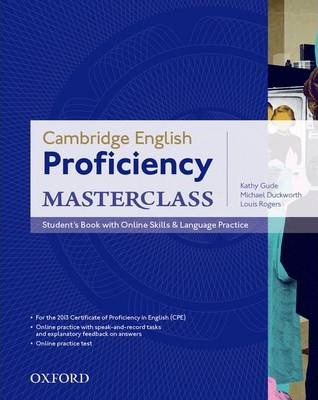 Cambridge English: Proficiency (CPE) Masterclass Student's Book with Online Skills and Language Practice -  - 9780194705240