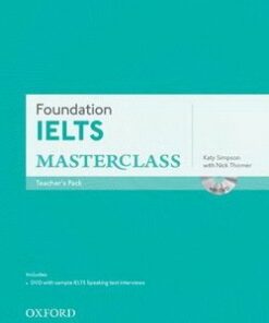 Foundation IELTS Masterclass Teacher's Pack with Speaking DVD - Katy Simpson - 9780194705318