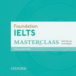 Foundation IELTS Masterclass Class CD (2) - Nick Thorner - 9780194705387