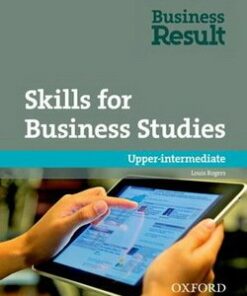 Business Result Upper Intermediate Skills for Business Studies Workbook - Rogers