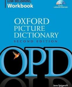 The Oxford Picture Dictionary (2nd Edition) Low-Beginning Workbook with CD -  - 9780194740401
