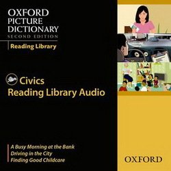 The Oxford Picture Dictionary (2nd Edition) Reading Library Civics Library Audio CD (3 Readers) - Montgomery