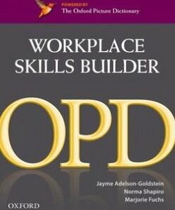 The Oxford Picture Dictionary (2nd Edition) Work Place Skills Builder -  - 9780194740753