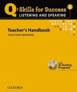 Q: Skills for Success 1 (Elementary) Listening & Speaking Teacher's Book with Testing Program CD-ROM - Santamaria