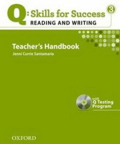 Q: Skills for Success 3 (Intermediate) Reading & Writing Teacher's Book with Testing Program CD-ROM - Santamaria