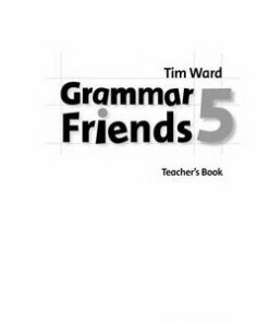 Grammar Friends 5 Teacher's Book (Gratis) - Tim Ward - 9780194780100