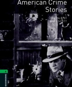 OBL6 American Crime Stories - John Escott - 9780194792530