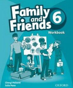 Family and Friends 6 Workbook - Cheryl Pelteret - 9780194803038