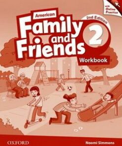 American Family and Friends (2nd Edition) 2 Workbook with Online Practice - Naomi Simmons - 9780194816083