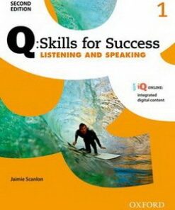 Q: Skills for Success (2nd Edition) 1 Listening and Speaking Students Book with iQ Online - Scanlon