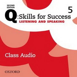 Q: Skills for Success (2nd Edition) 5 Listening and Speaking Class Audio CDs (5) -  - 9780194819732