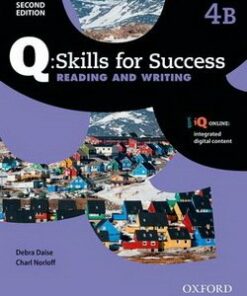 Q: Skills for Success (2nd Edition) 4 Reading and Writing Student's Book B (Split Edition) with IQ Online -  - 9780194820738