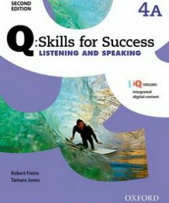 Q: Skills for Success (2nd Edition) 4 Listening and Speaking Student's Book A (Split Edition) with IQ Online -  - 9780194820752