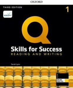 Q: Skills for Success (3rd Edition) 1 Reading and Writing Student's Book with iQ Online Practice - Sarah Lynn - 9780194903929