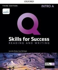 Q: Skills for Success (3rd Edition) Intro Reading and Writing Student's Book A (Split Edition) with iQ Online Practice - Jenny Bixby - 9780194904032