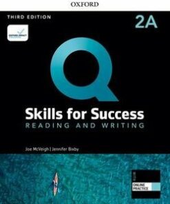 Q: Skills for Success (3rd Edition) 2 Reading and Writing Student's Book A (Split Edition) with iQ Online Practice - Jennifer Bixby - 9780194904056