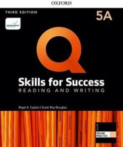 Q: Skills for Success (3rd Edition) 5 Reading and Writing Student's Book A (Split Edition) with iQ Online Practice - Nigel Caplan - 9780194904087