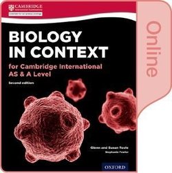 Biology in Context for Cambridge International AS & A Level (2nd Edition) Online Student Book (eBook) (Internet Access Code) - Glenn Toole - 9780198354796