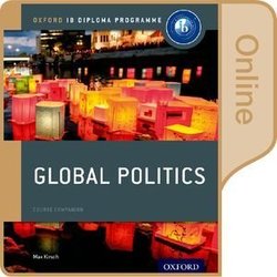 Oxford IB Diploma Programme: Global Politics Online Student's Book (eBook) (Internet Access Code) - Max Kirsch - 9780198354994