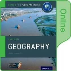 Oxford IB Diploma Programme: Geography (2nd Revised Edition) Online Student's Book (eBook) (Internet Access Code) - Garrett Nagle - 9780198396048