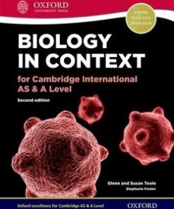 Biology in Context for Cambridge International AS & A Level (2nd Edition) Student Book - Susan Toole - 9780198399599