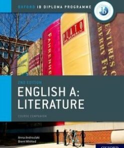 Oxford IB Diploma Programme: English A Literature (2021 Exam) Course Book - Anna Androulaki - 9780198434610