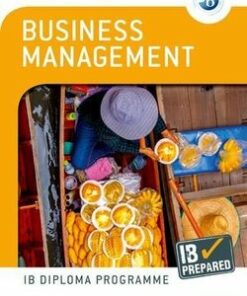 Oxford IB Diploma Programme: IB Prepared: Business Management -  - 9780198437604