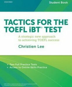 Tactics for TOEFL iBT Student's Book - Christien Lee - 9780199020171