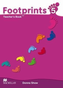 Footprints 5 Teacher's Book International 1 Footprints 5 Teacher's Book - Donna Shaw - 9780230012325