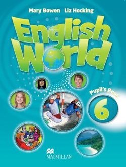 English World 6 Pupil's Book 1 English World 6 Pupil's Book - Liz Hocking - 9780230024649